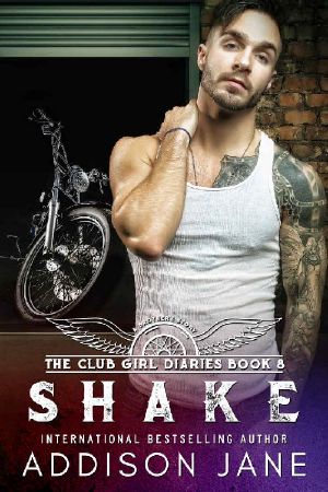 [Club Girl Diaries 08] • Shake